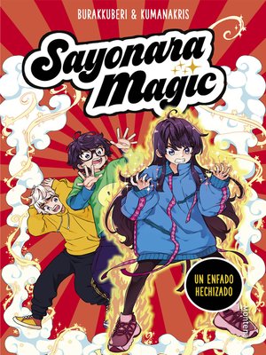 cover image of Sayonara Magic 4--Un enfado hechizado